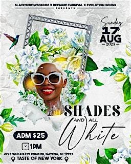 Shades & ALL White 2025 | Event in Smyrna | AllEvents