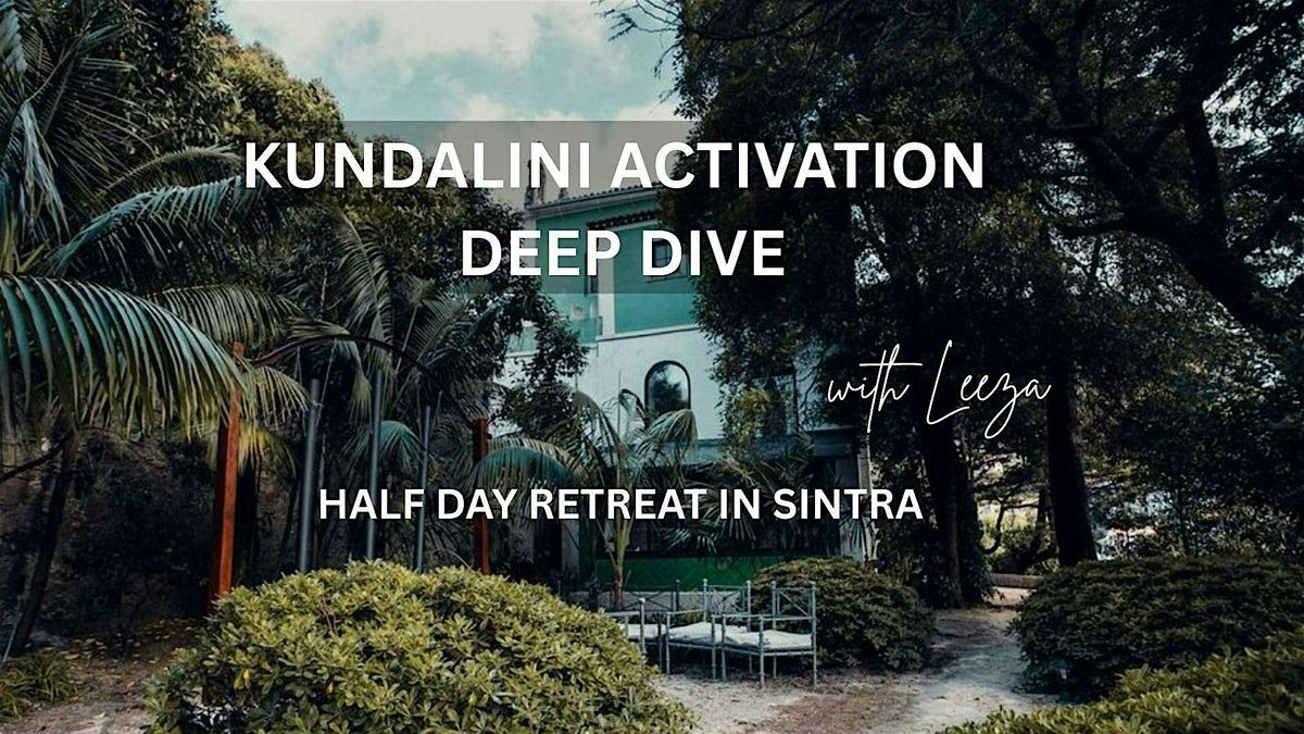 Kundalini Activation Process. Deep dive. Two hours. In Sintra forest, 12 October | Event in Sintra | AllEvents