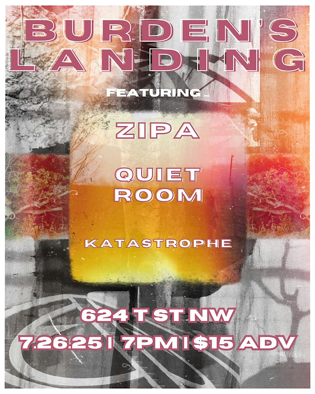 Live Local Music: Burden's Landing, Zipa, Quiet Room, and katastrophe, 26 July | Event in Washington | AllEvents