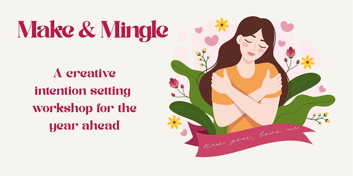 New Year, Love Me: A Creative Intention-Setting Workshop, 9 January | Event in Sheffield City Centre | AllEvents