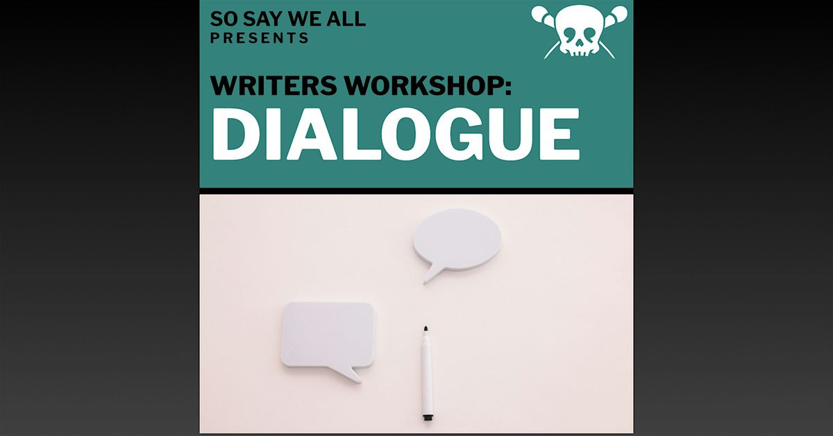 Writers Workshop: Dialogue, 9 November | Event in San Diego | AllEvents