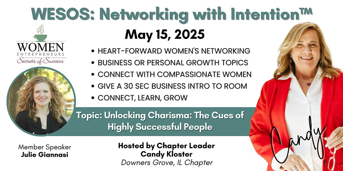 WESOS Downers Grove: Unlocking Charisma: Cues of Highly Successful People, 15 May | Event in Downers Grove