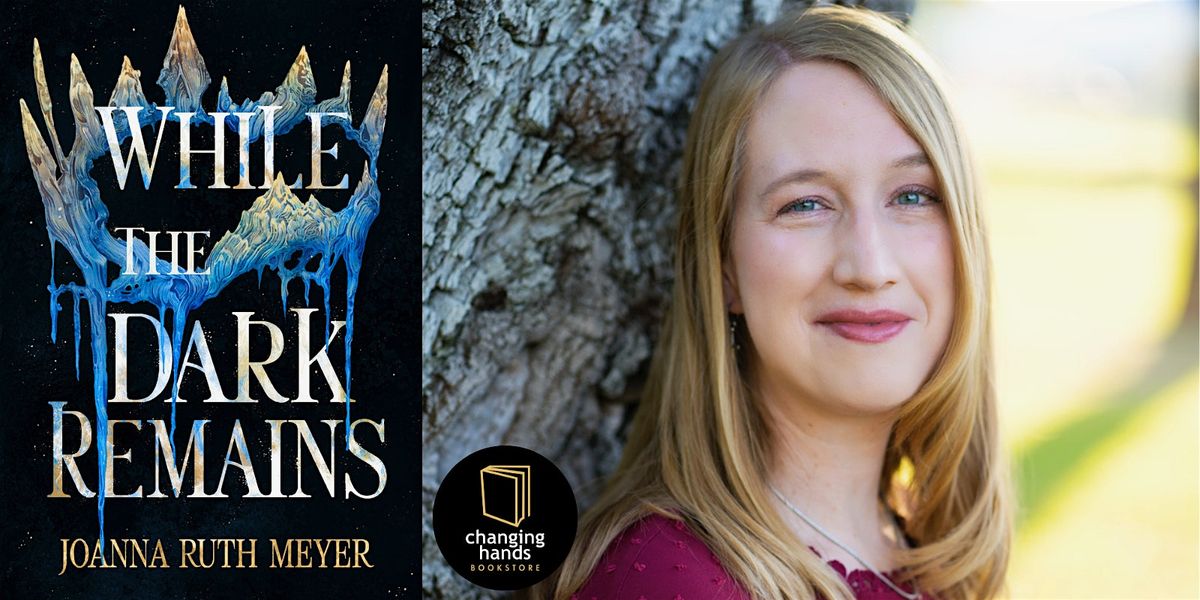 Joanna Ruth Meyer: While the Dark Remains, 29 July | Event in Tempe | AllEvents