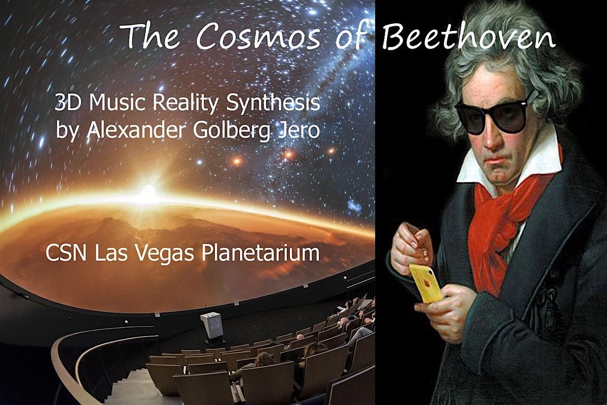 "The Cosmos of Beethoven" 3D Music Show at CSN Planetarium, 20 June | Event in North Las Vegas | AllEvents