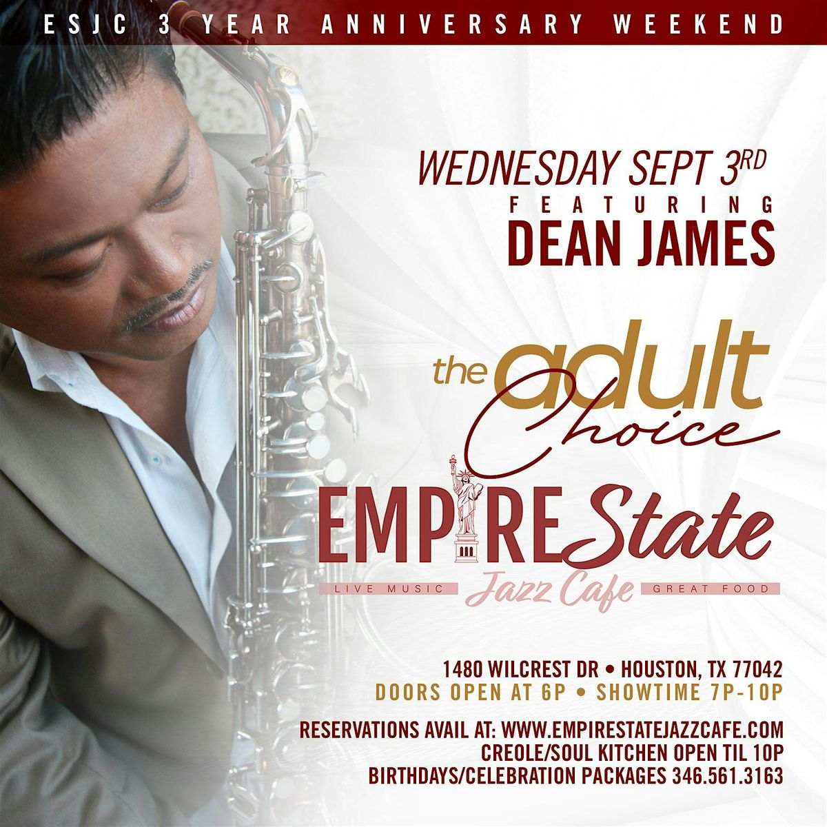 9/3 - Empire State Jazz Cafe 3 yr Anniversary Celebration with Dean James *, 3 September | Event in Houston