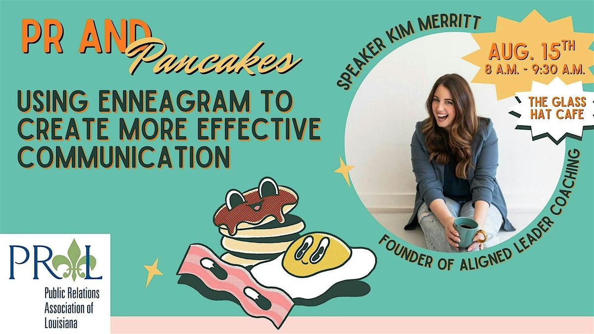 PR and Pancakes: Using the Enneagram to Create More Effective Communication, 15 August | Event in Shreveport