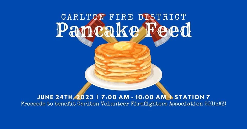 Carlton Fire Fun Days Pancake Feed, Carlton Fire Dist. Station 7, June