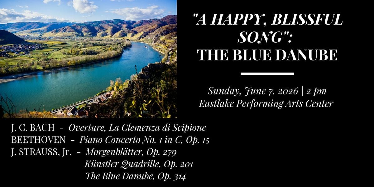 "A Happy, Blissful Song": The Blue Danube, 7 June | Event in Sammamish | AllEvents