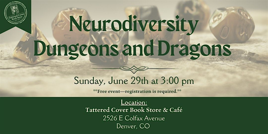 Neurodiversity Dungeons and Dragons Live at Tattered Cover Colfax, 29 June | Event in Denver | AllEvents