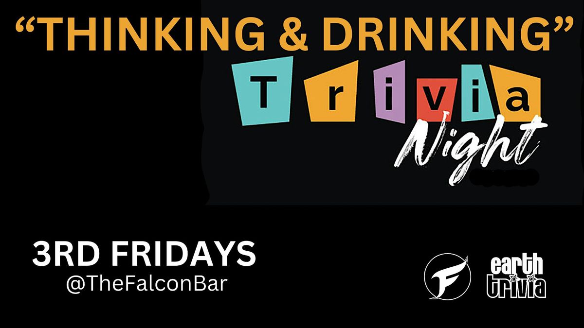 "Thinking & Drinking" Trivia Night @TheFalconBar | Event in Orlando | AllEvents