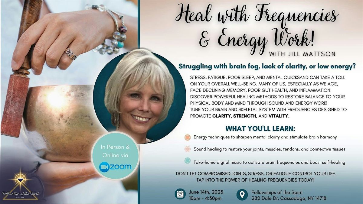 Transform Your Body, Mind & Energy with Sound Healing with Jill Mattson, 5 July | Event in Cassadaga | AllEvents