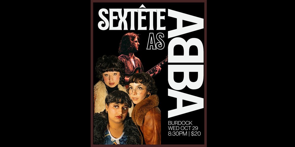 SEXTÊTE as ABBA - Halloween 2025, 29 October | Event in Toronto | AllEvents