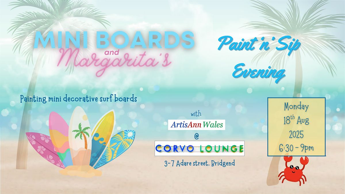 Mini Surf Boards and Margarita's, 18 August | Event in Bridgend | AllEvents