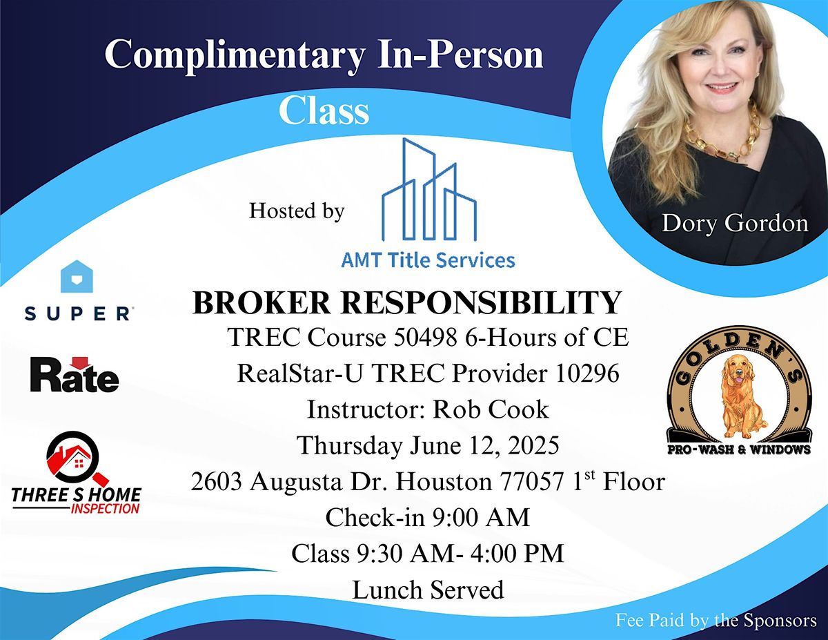 Broker Responsibility, 12 June | Event in Houston | AllEvents