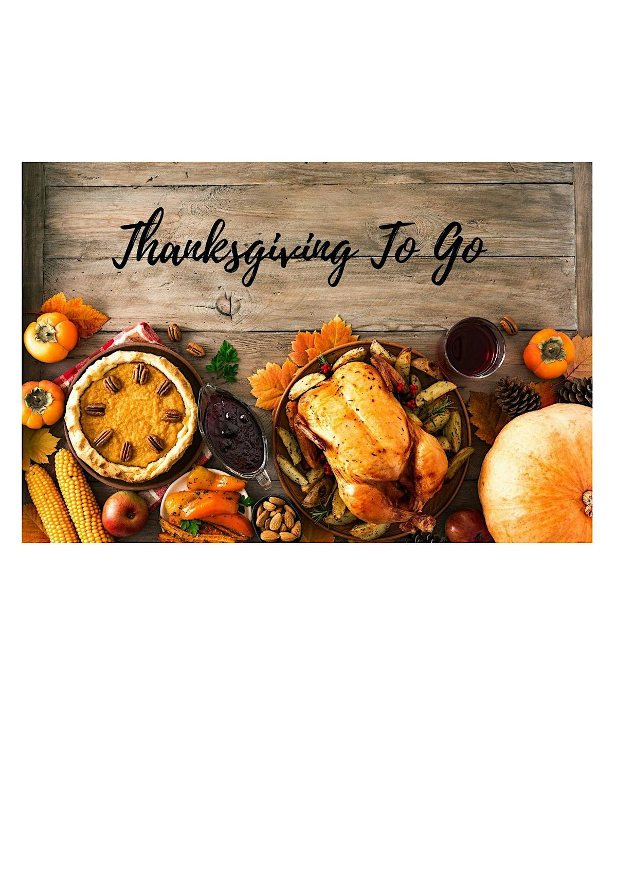 Thanksgiving To-Go!, 26 November | Event in Dallas | AllEvents