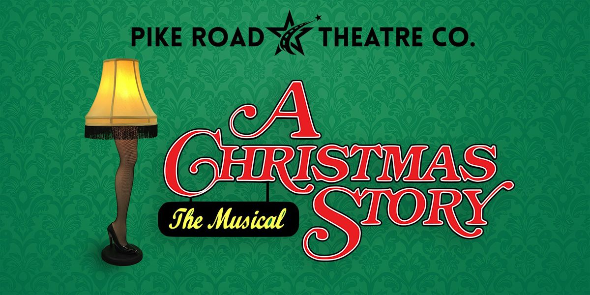 A Christmas Story the Musical, 4 December | Event in Montgomery | AllEvents