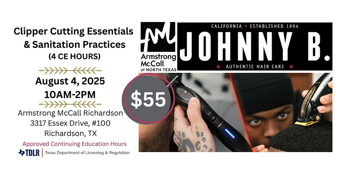 Clipper Cutting Essentials & Sanitation Class, 4 August | Event in Richardson | AllEvents