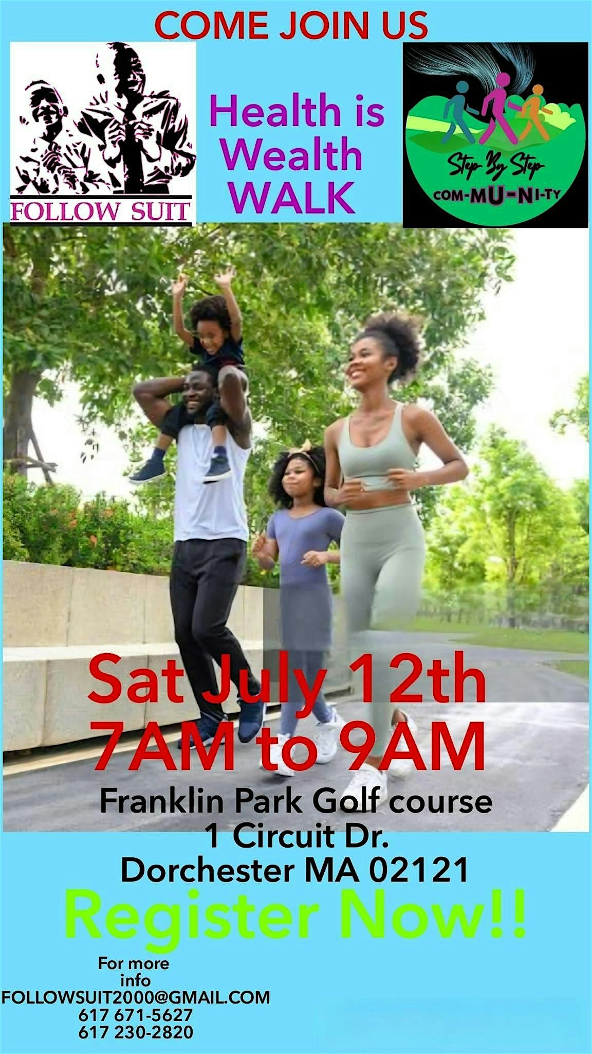 Follow Suit & Step By Step Community   1st Annual Health is Wealth Walk, 12 July | Event in Boston | AllEvents