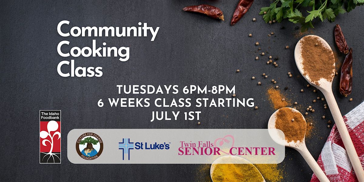 FREE Community Cooking Class: Culinary Journey Through Culture & Nutrition, 1 July | Event in Twin Falls
