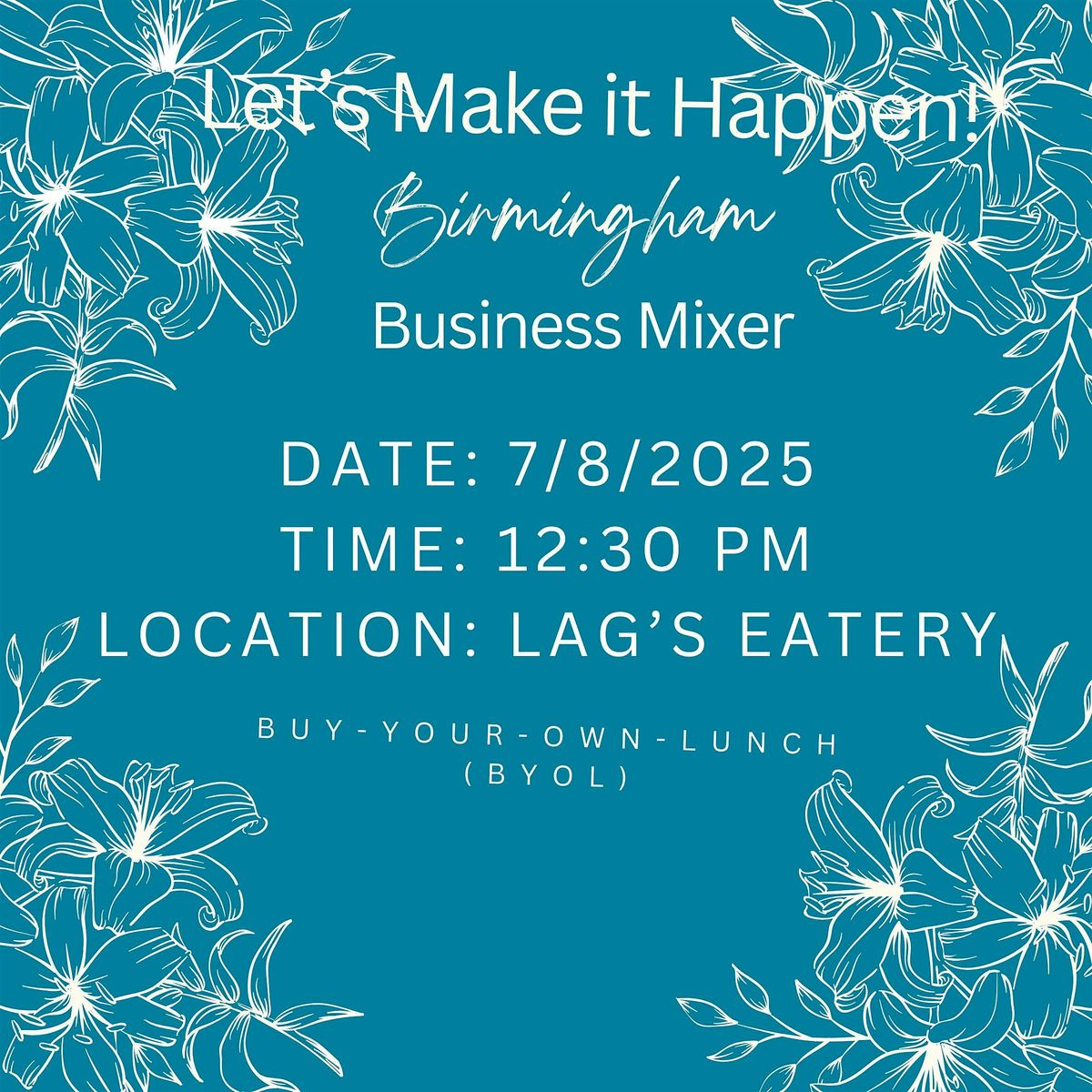 Let's Make It Happen! Birmingham Business Mixer, 8 July | Event in Birmingham | AllEvents