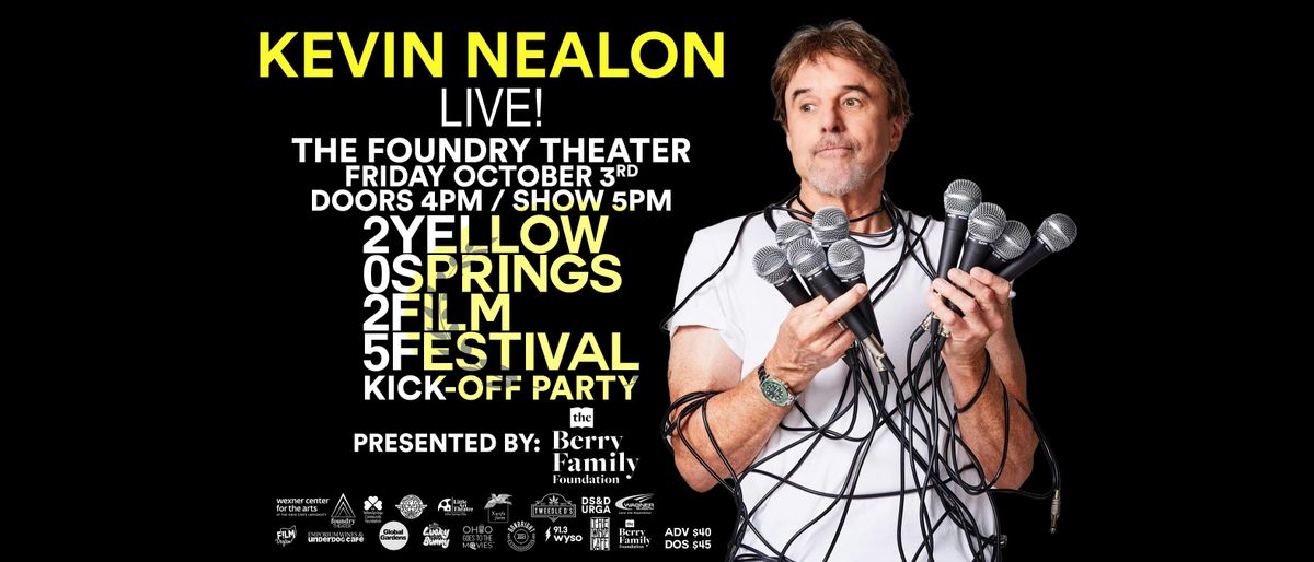 YSFF PRESENTS: KEVIN NEALON, 3 October | Event in Yellow Springs | AllEvents