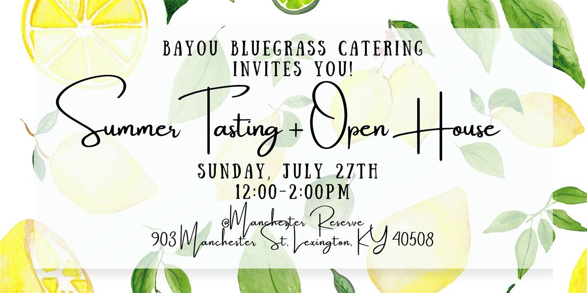 2025 Summer Tasting + Open House, 27 July | Event in Lexington | AllEvents