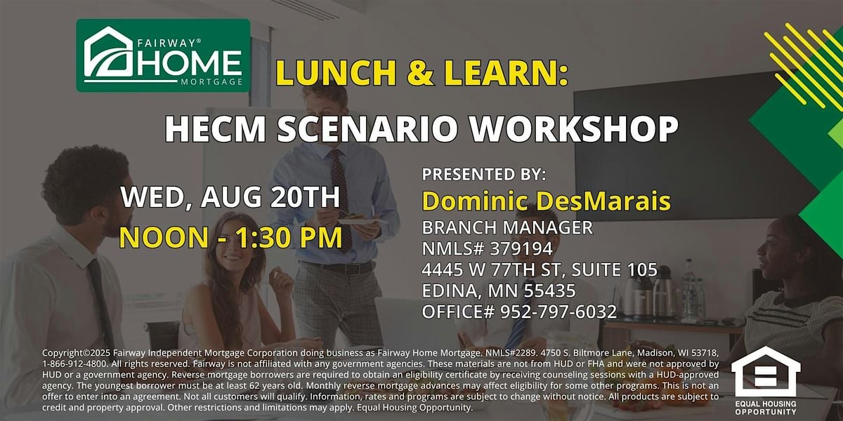 HECM Scenario Workshop, 20 August | Event in Edina | AllEvents