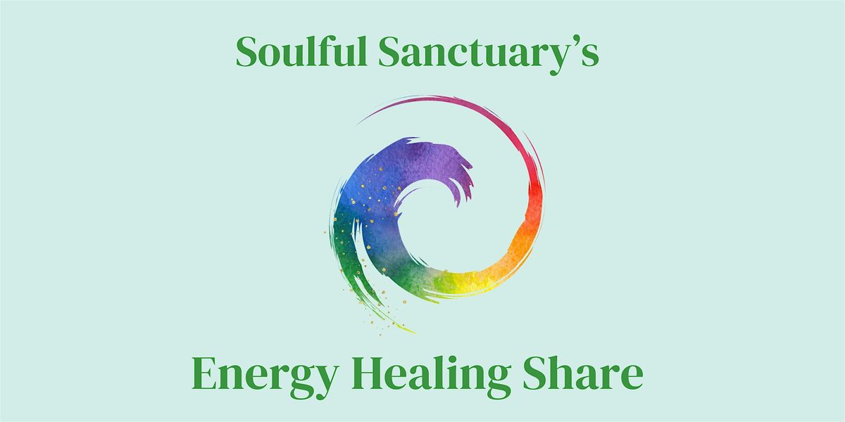SoulSanc's Monthly Energy Healing Share | Event in San Jose | AllEvents