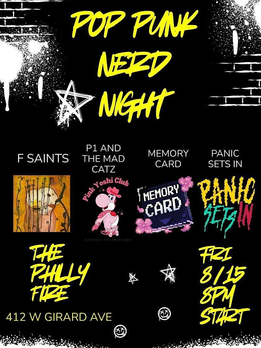 F Saints / P1 and the Mad Catz / Memory Card / Panic Sets In, 15 August | Event in Philadelphia | AllEvents