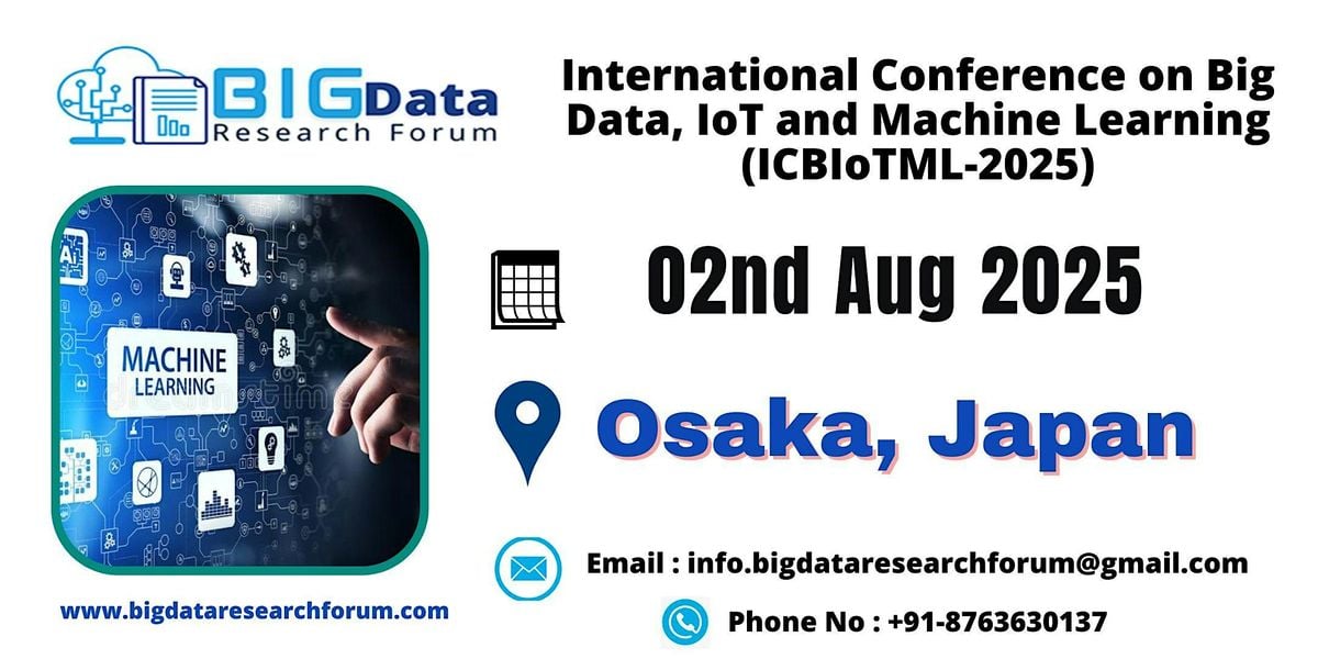 International Conference on Big Data, IoT and Machine Learning, 2 August | Event in Osaka | AllEvents