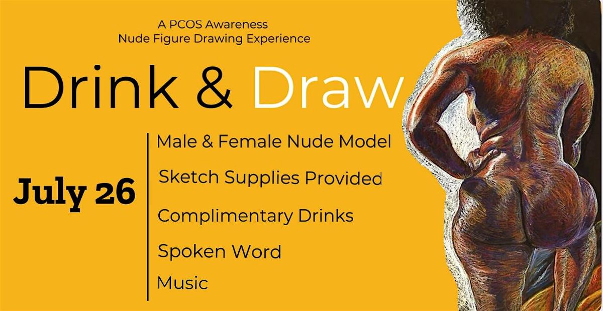 Drink & Draw: PCOS Awareness Nude Figure Drawing Experience, 26 July | Event in Warren | AllEvents