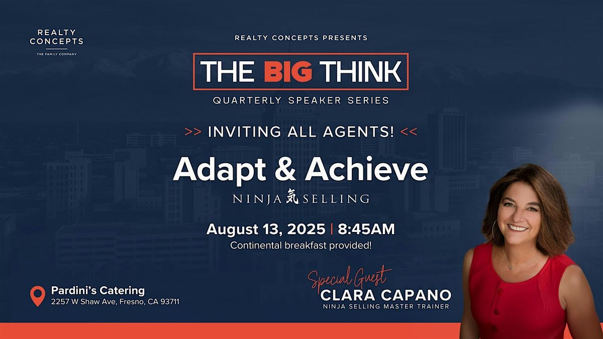 The Big Think - Featuring Clara Capano, 13 August | Event in Fresno | AllEvents