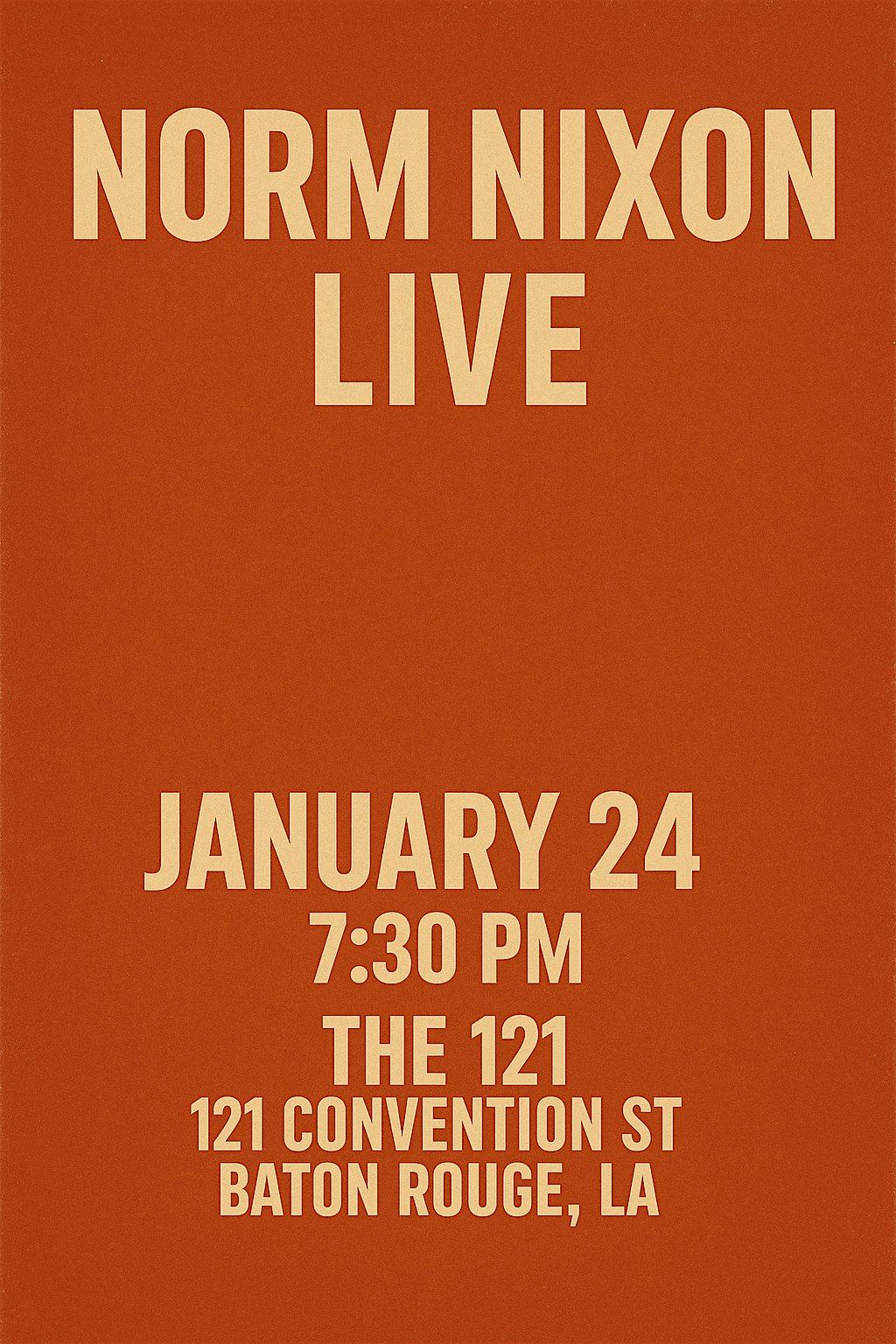 Norm Nixon Live & After Party, 24 January | Event in Baton Rouge | AllEvents