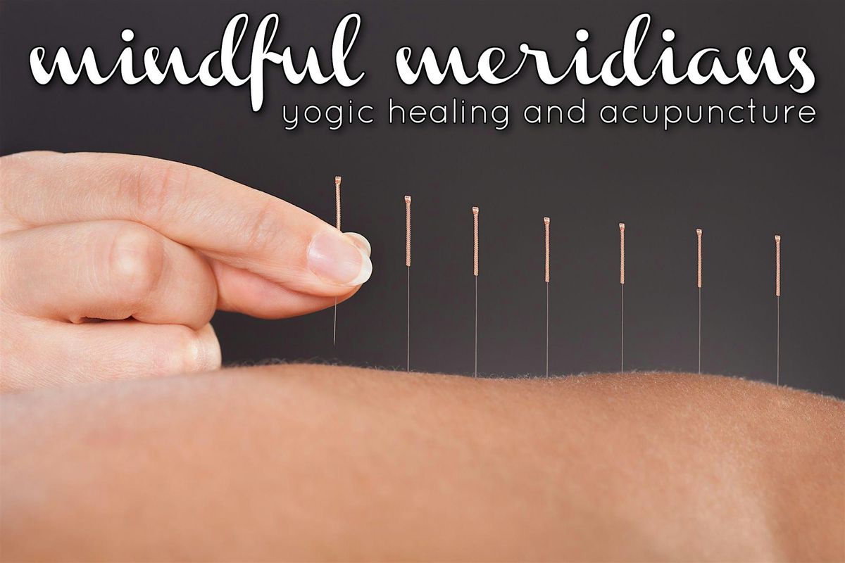 Mindful Meridians: yogic healing and acupuncture, 17 July | Event in Wallingford | AllEvents