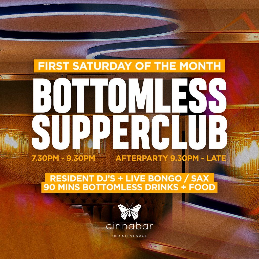 Bottomless Supperclub - Cinnabar Stevenage, 3 May | Event in Stevenage | AllEvents