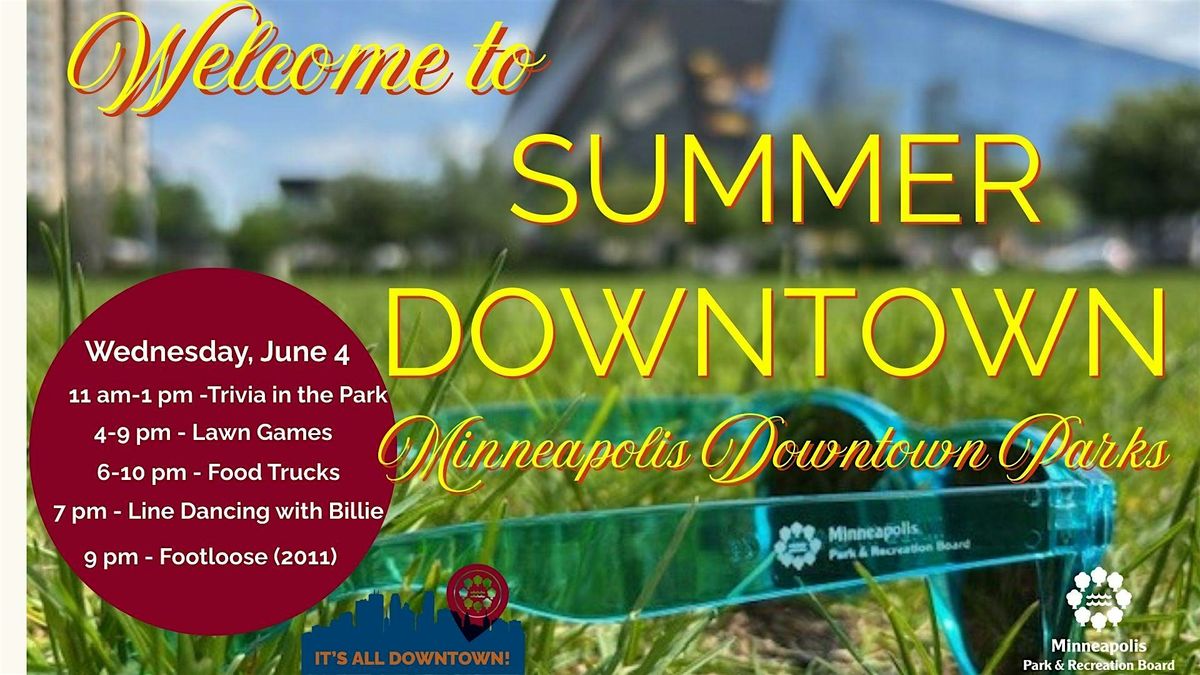 Kickoff to Summer  Downtown, 4 June | Event in Minneapolis | AllEvents