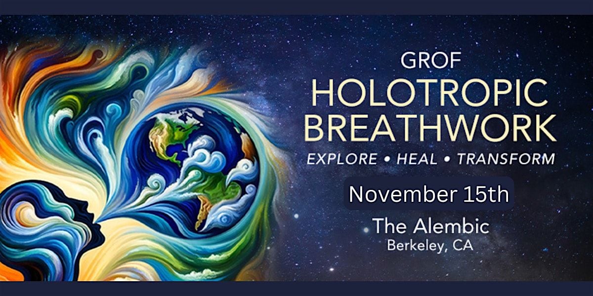 Grof Holotropic Breathwork One-Day Workshop with Loriel Starr, 15 November | Event in Berkeley | AllEvents