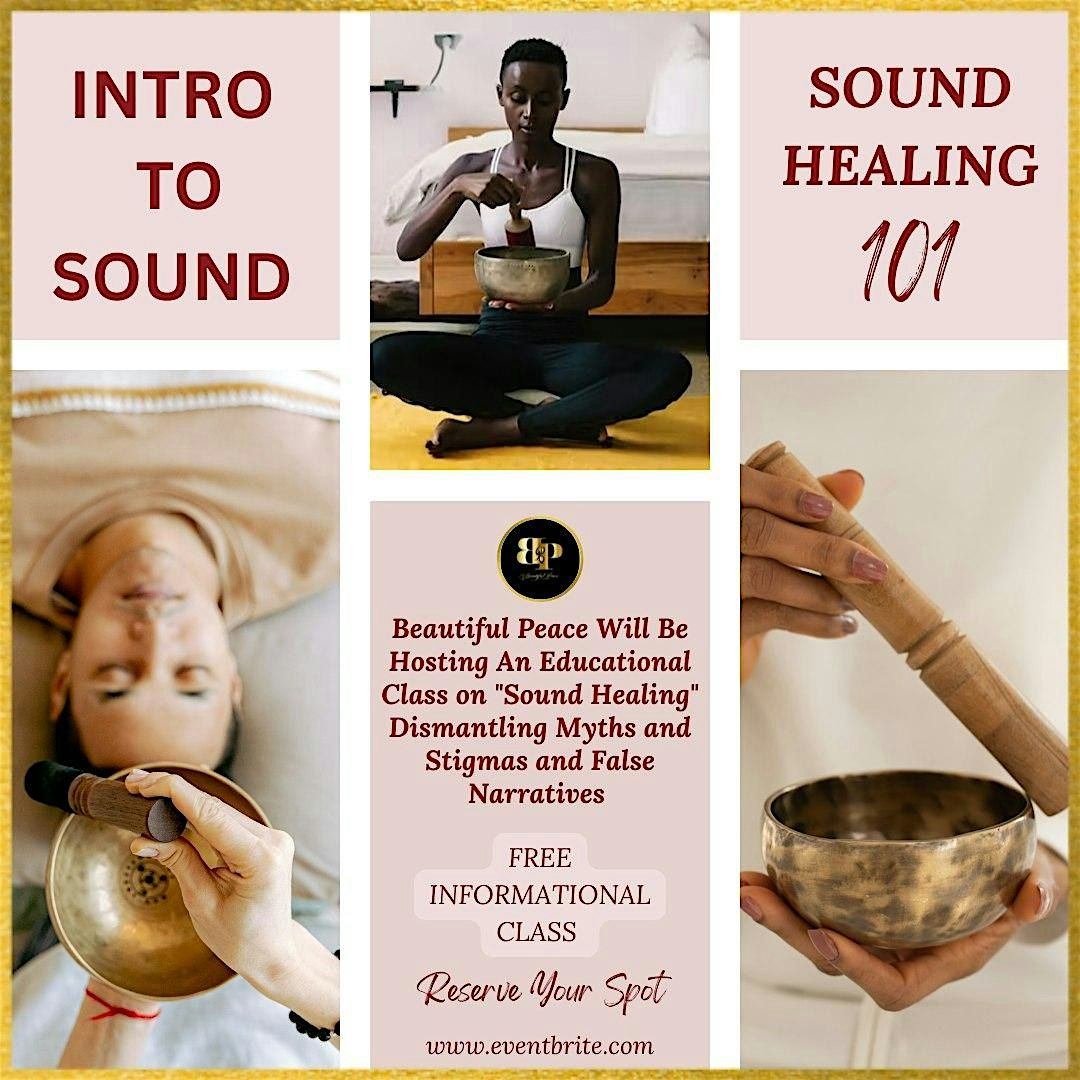 BEAUTIFUL PEACE PRESENTS: "INTRO TO SOUND" SOUND HEALING 101, 23 August | Event in Maple Heights