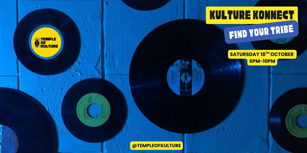Kulture Konnect – A Black & Global Majority Creative Networking Event, 18 October | Event in Chatham