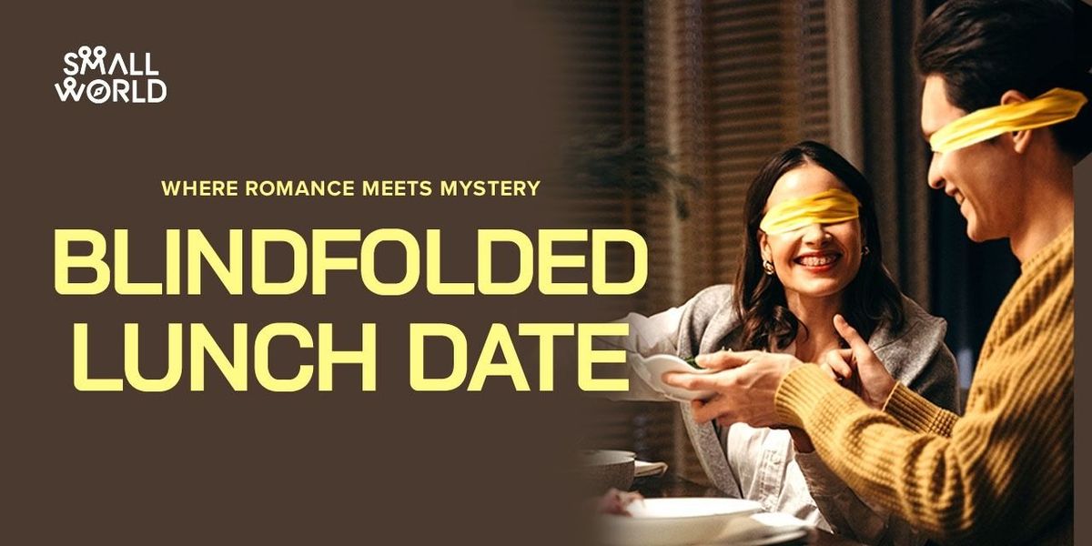 Blindfolded Lunch Date | Event in Bangalore | AllEvents