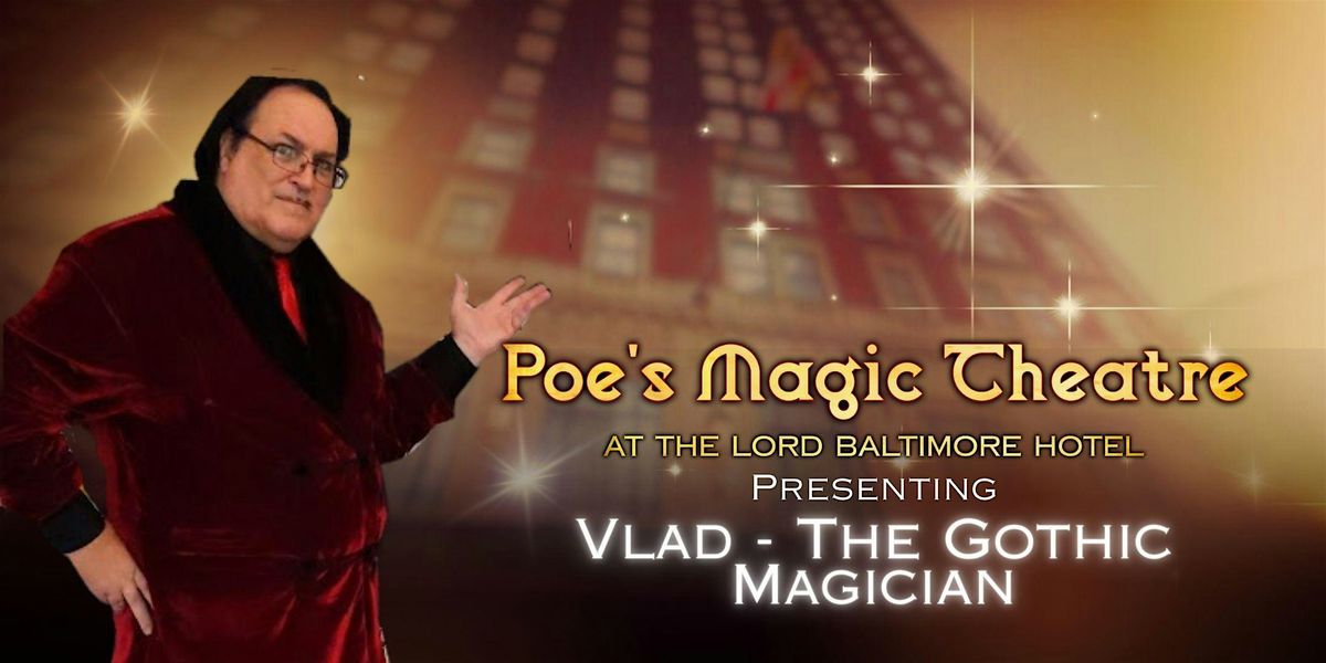 The Gothic Magic of Vlad, 31 October | Event in Baltimore | AllEvents