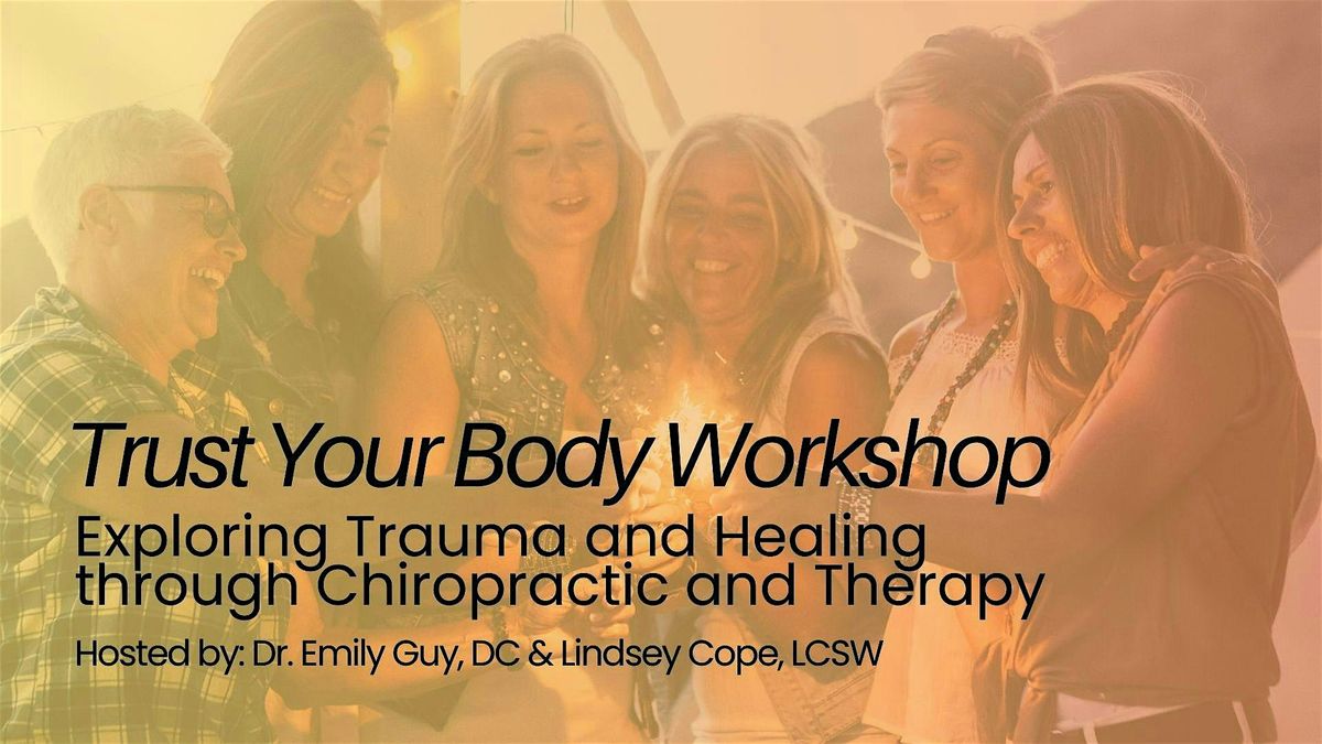 Trust Your Body, 14 June | Event in Atlanta | AllEvents