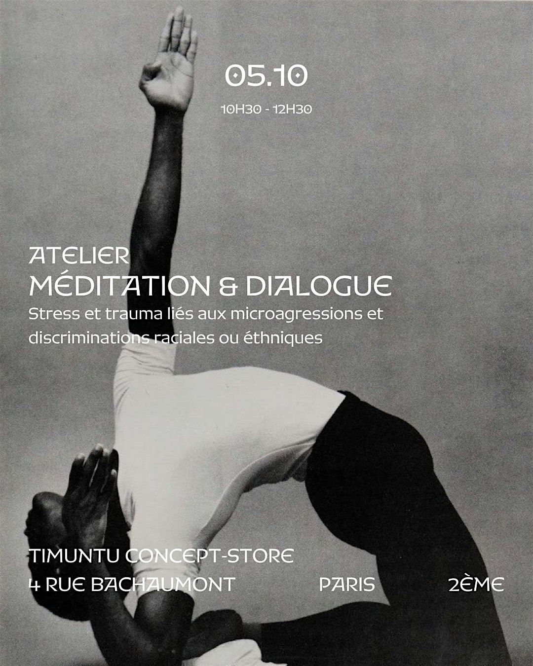 Atelier Méditation et Dialogue : Stress et Trauma liés aux microagressions | Event in Paris | AllEvents