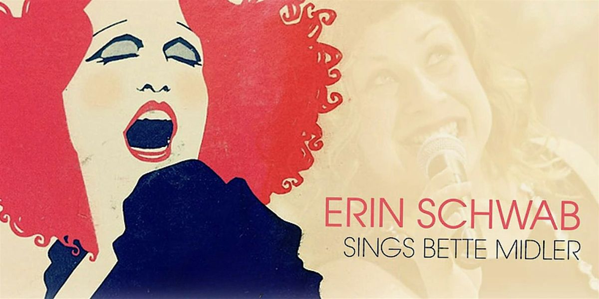 Erin Schwab Sings Bette Midler with Jay Fuchs, 27 July | Event in Minneapolis | AllEvents