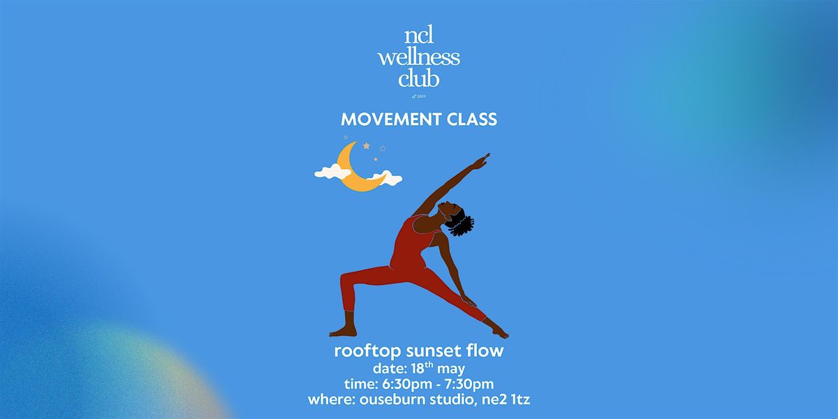 rooftop sunset flow | Event in Newcastle Upon Tyne | AllEvents