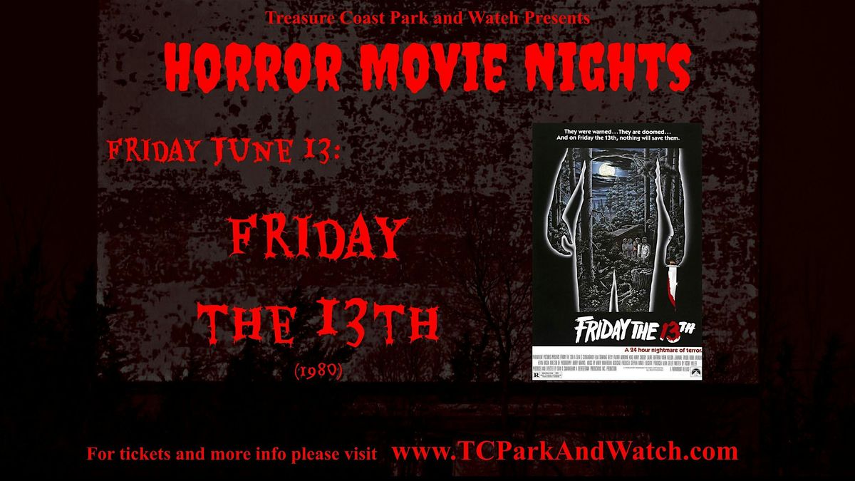 Drive In Movie Nights | Friday The 13th, 13 June | Event in Fort Pierce | AllEvents