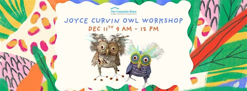 Joyce Curvin Art Workshop - Owl, 11 December | Event in Sanibel | AllEvents