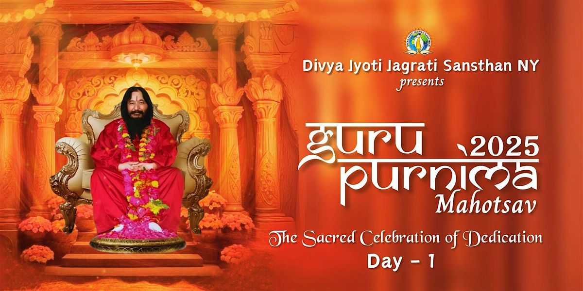DJJS celebrates Guru Purnima 2025 - 3-Day Spiritual Journey [Day 1], 10 July | Event in Baldwin | AllEvents