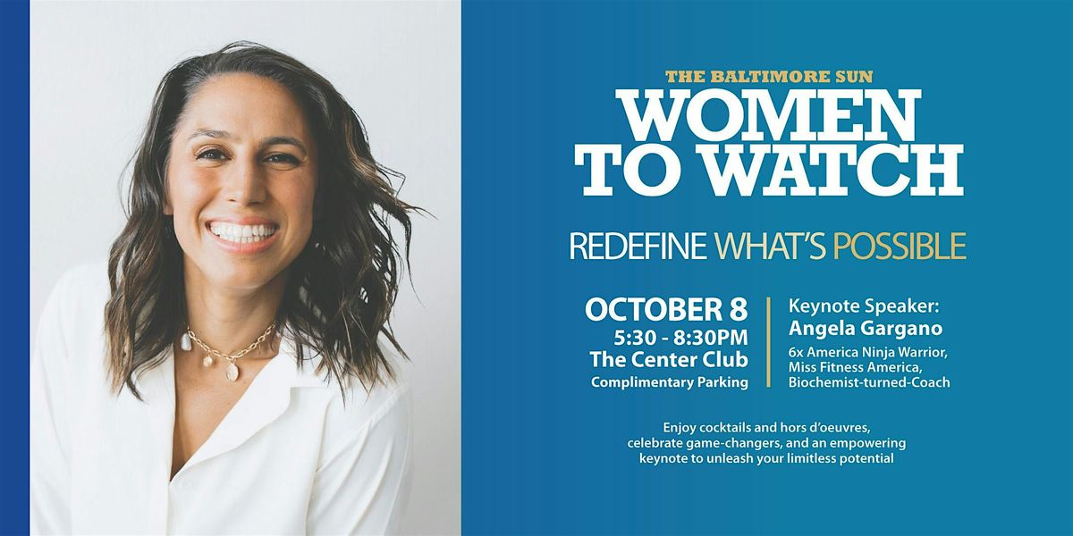 Women to Watch 2025, 8 October | Event in Baltimore | AllEvents