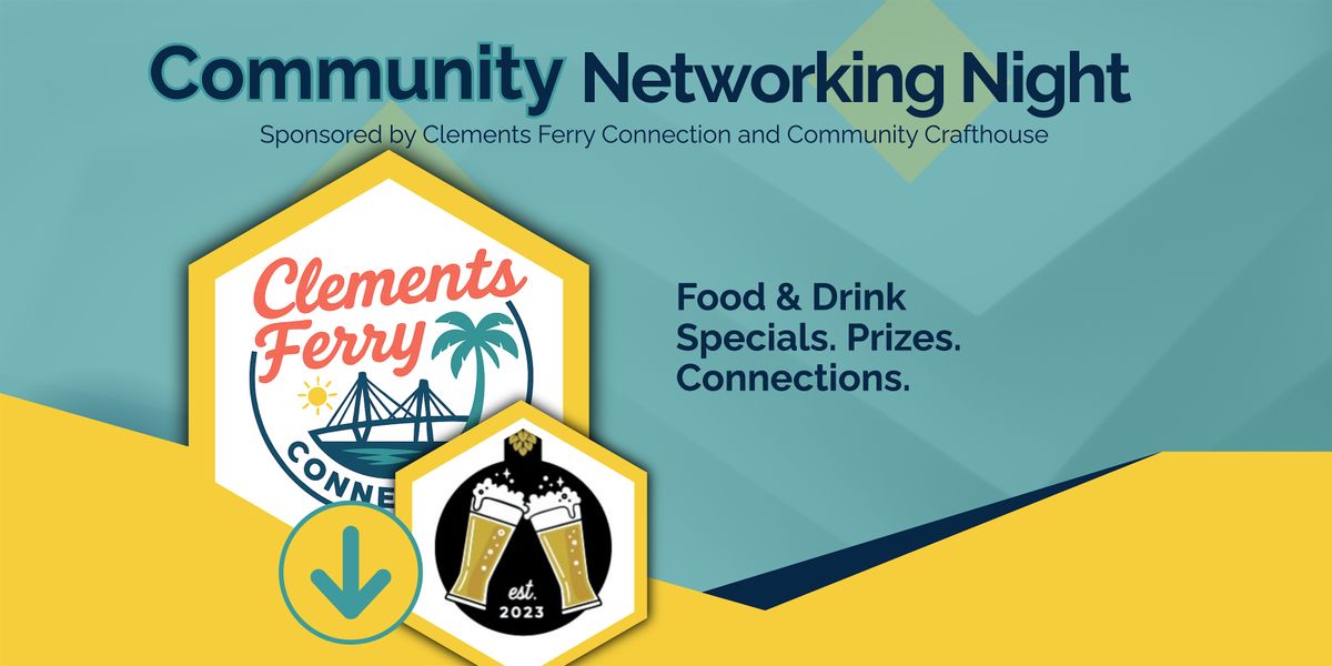 Clements Ferry Connection Community Networking Night, 5 August | Event in Charleston | AllEvents